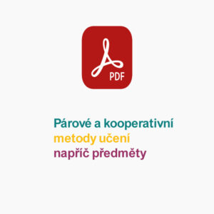 Prezentace a materiály k semináři: Párové a kooperativní metody učení