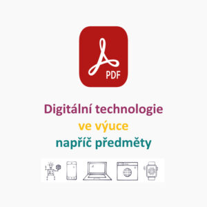 Prezentace k semináři - Digitální technologie ve výuce napříč předměty